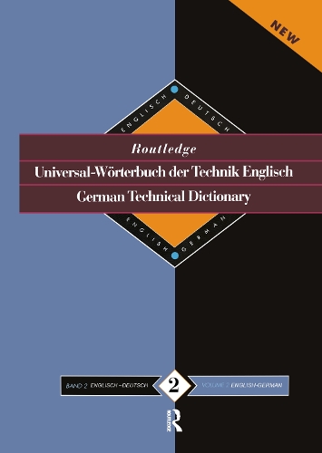 Бумажная книга «Routledge German Technical Dictionary Universal-Worterbuch der Technik Englisch: Volume 2: English-German/English-Deutsch» - фото №1