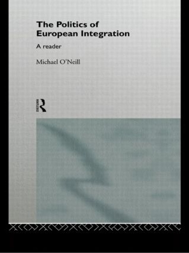 Бумажная книга «The Politics of European Integration: A Reader» - фото №1