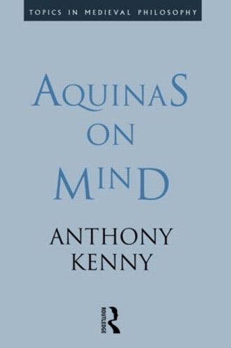 Бумажная книга «Aquinas on Mind», автор Энтони Кенни - фото №1