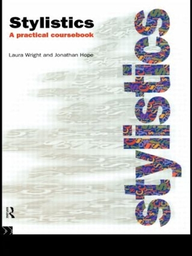 Паперова книга «Stylistics: A Practical Coursebook», автор Джонатан Хоуп - фото №1