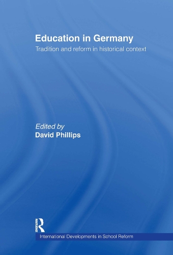 Паперова книга «Education in Germany: Tradition and Reform in Historical Context» - фото №1