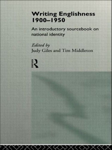 Бумажная книга «Writing Englishness: An Introductory Sourcebook», авторов Джуди Джайлс, Тим Миддлтон - фото №1
