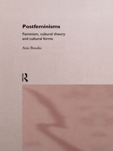 Паперова книга «Postfeminisms: Feminism, Cultural Theory and Cultural Forms», автор Енн Брукс - фото №1