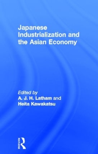 Бумажная книга «Japanese Industrialization and the Asian Economy» - фото №1