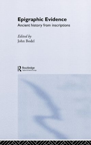 Паперова книга «Epigraphic Evidence: Ancient History From Inscriptions» - фото №1