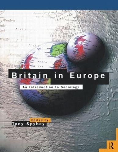 Бумажная книга «Britain in Europe: An Introduction to Sociology» - фото №1