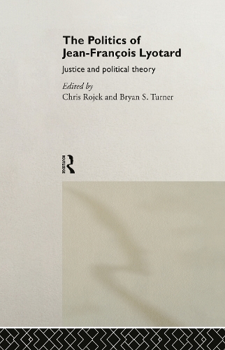 Бумажная книга «The Politics of Jean-Francois Lyotard: Justice and Political Theory» - фото №1