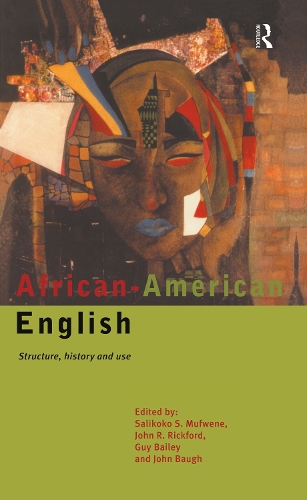 Бумажная книга «African-American English: Structure, History and Use» - фото №1