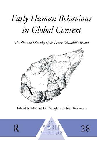 [object Object] «Early Human Behaviour in Global Context: The Rise and Diversity of the Lower Palaeolithic Record» - фото №1
