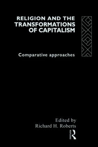 Бумажная книга «Religion and The Transformation of Capitalism: Comparative Approaches» - фото №1