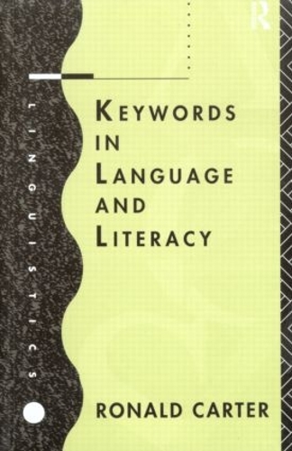 Паперова книга «Keywords in Language and Literacy», автор Рональд Картер - фото №1