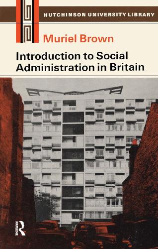 Бумажная книга «Introduction to Social Administration in Britain», авторов Мюриэл Браун, Сара Пейн - фото №1