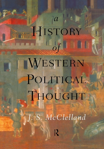 Бумажная книга «A History of Western Political Thought», авторов Дж С МакКлелланд, Дж. С. МакКлелланд - фото №1