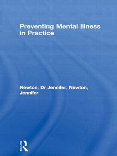Паперова книга «Preventing Mental Illness in Practice», автор Дженніфер Ньютон - фото №1