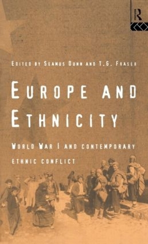 Бумажная книга «Europe and Ethnicity: The First World War and Contemporary Ethnic Conflict» - фото №1