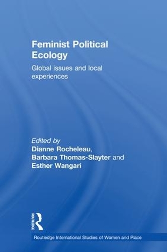 Паперова книга «Feminist Political Ecology: Global Issues and Local Experience» - фото №1