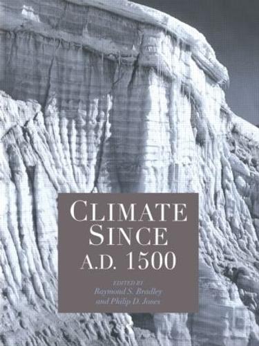Паперова книга «Climate since AD 1500» - фото №1