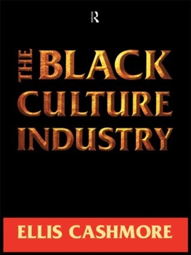 Бумажная книга «The Black Culture Industry», автор Эллис Кэшмор - фото №1