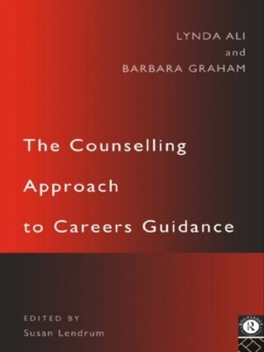 Паперова книга «The Counselling Approach to Careers Guidance», авторів Барбара Грем, Лінда Алі - фото №1