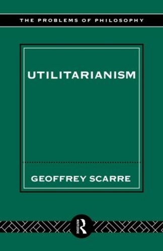 Бумажная книга «Utilitarianism», автор Джеффри Скарре - фото №1