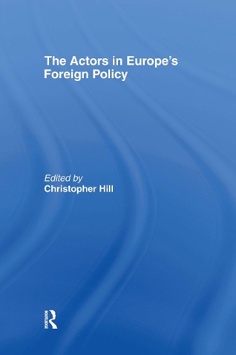 Паперова книга «The Actors in Europe's Foreign Policy», автор Крістофер Гілл - фото №1