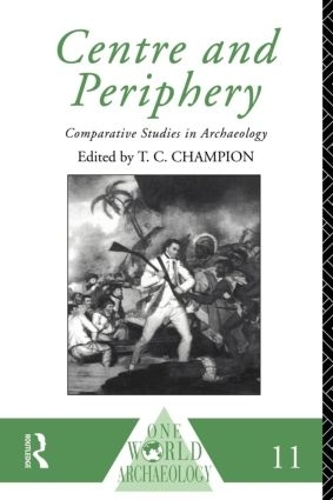 Бумажная книга «Centre and Periphery: Comparative Studies in Archaeology» - фото №1
