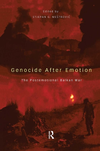 Бумажная книга «Genocide after Emotion: The Post-Emotional Balkan War» - фото №1