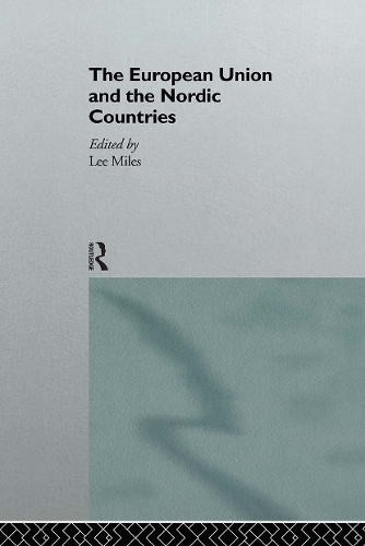 Паперова книга «The European Union and the Nordic Countries» - фото №1
