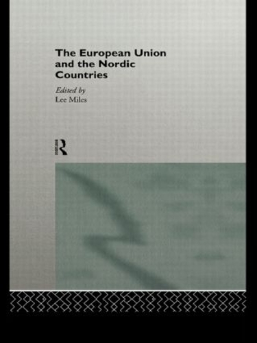 Паперова книга «The European Union and the Nordic Countries» - фото №1