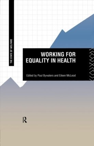 Паперова книга «Working for Equality in Health» - фото №1