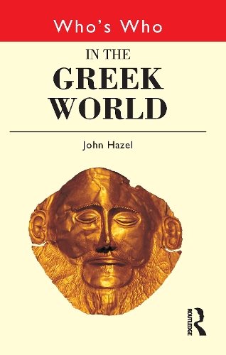Бумажная книга «Who's Who in the Greek World», автор Джон Хейзел - фото №1