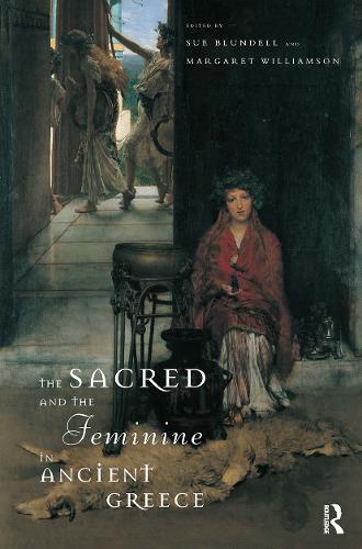 Бумажная книга «The Sacred and the Feminine in Ancient Greece» - фото №1