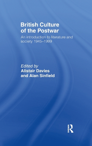Бумажная книга «British Culture of the Post-War: An Introduction to Literature and Society 1945-1999» - фото №1
