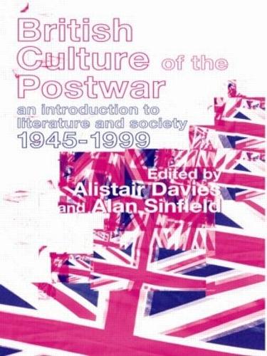 Бумажная книга «British Culture of the Post-War: An Introduction to Literature and Society 1945-1999» - фото №1
