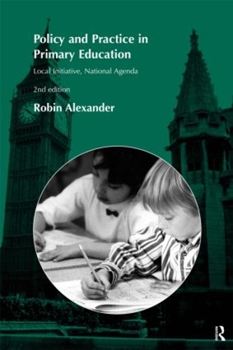 Паперова книга «Policy and Practice in Primary Education», автор Робін Александер - фото №1