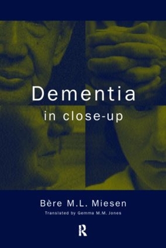 Паперова книга «Dementia in Close-Up», автор Бере Мізен - фото №1
