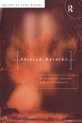 Бумажная книга «Valuing Nature?: Economics, ethics and environment» - фото №1