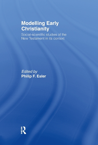 Паперова книга «Modelling Early Christianity: Social-Scientific Studies of the New Testament in its Context» - фото №1