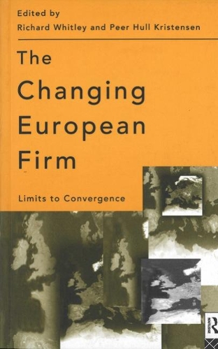 Паперова книга «The Changing European Firm: Limits to convergence», автор Пеер Халл Крістенсен - фото №1