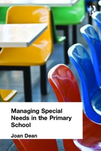Паперова книга «Managing Special Needs in the Primary School», автор Джоан Дін - фото №1