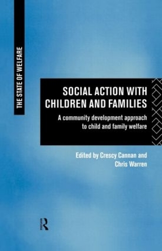 Бумажная книга «Social Action with Children and Families: A Community Development Approach to Child and Family Welfare» - фото №1