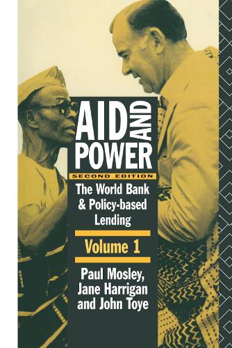 Паперова книга «Aid and Power - Vol 1: The World Bank and Policy Based Lending», автор Джейн Гарріган - фото №1