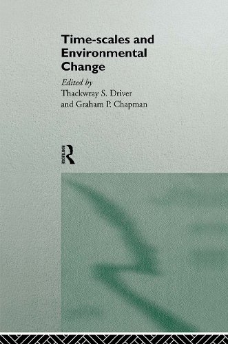 Бумажная книга «Timescales and Environmental Change» - фото №1