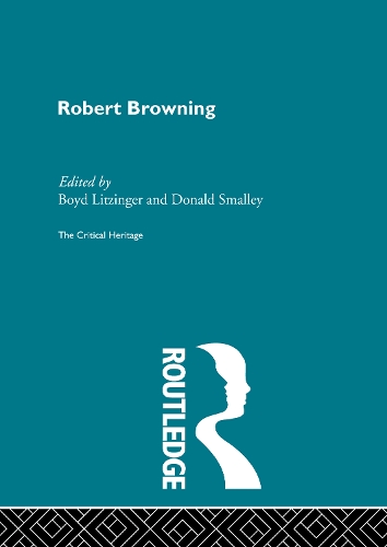 Бумажная книга «Robert Browning: The Critical Heritage» - фото №1