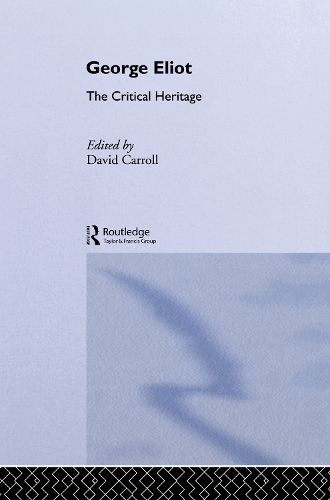 Паперова книга «George Eliot: The Critical Heritage» - фото №1