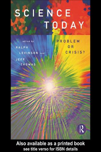 Паперова книга «Science Today: Problem or Crisis?», авторів Джефф Томас, Ральф Левінсон - фото №1