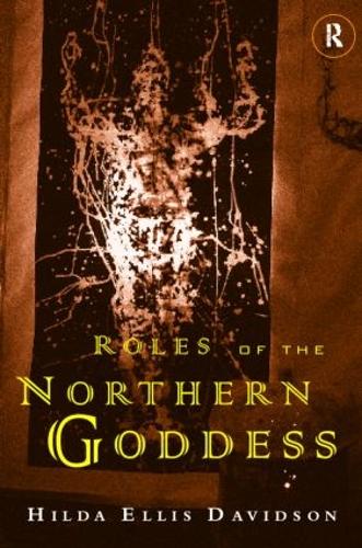 Паперова книга «Roles of the Northern Goddess», автор Хільда Елліс Девідсон - фото №1