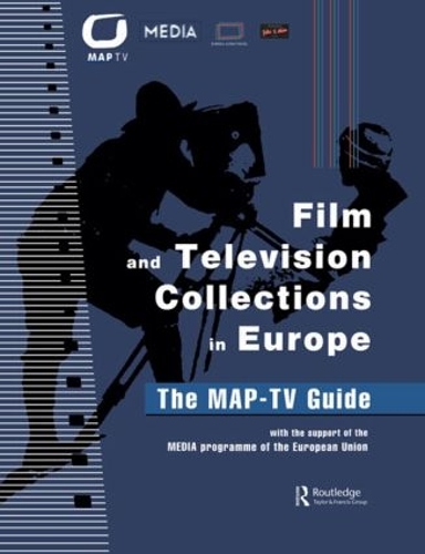 Паперова книга «Film and Television Collections in Europe: The MAP-TV Guide» - фото №1