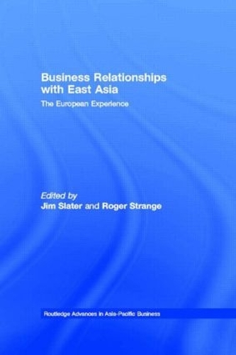 Бумажная книга «Business Relationships with East Asia: The European Experience» - фото №1