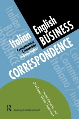 Бумажная книга «Italian/English Business Correspondence», авторов Джанфранка Гесса Шепард, Винсент Эдвардс - фото №1